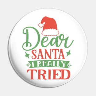 Dear Santa I really tried Pin