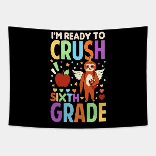 I'm Ready To Crush Sixth Grade Sloth Unicorn Back To School Tapestry