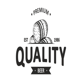 Premium Beer Quality Beer T-Shirt