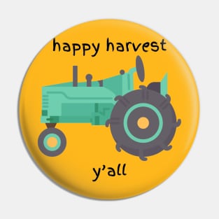 Happy harvest y'all Pin