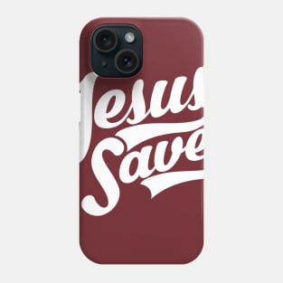 Jesus Saves Phone Case