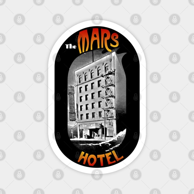 The Mars Hotel Magnet by NicksProps