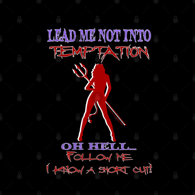 Lead me not by Wicked9mm