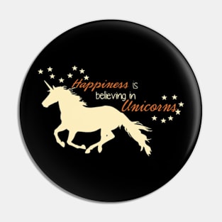 happiness is believing in unicorn animals unicorn Pin