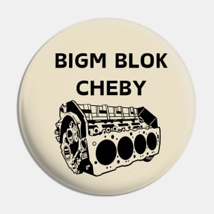 BIGM BLOK CHEBY Pin