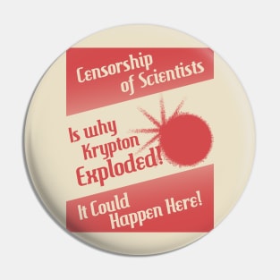 Censorship of Scientists Pin