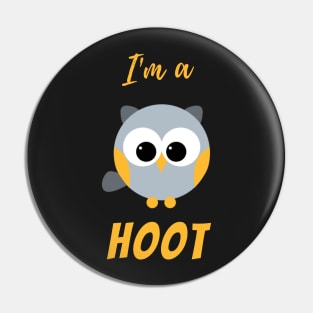 I'm a Hoot - Owl Pin