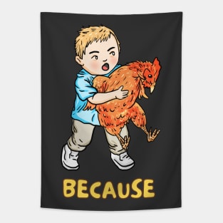 because chicken joke Tapestry