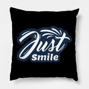 Just Smile Pillow