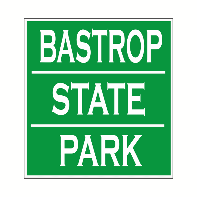 BASTROP STATE PARK by Cult Classics