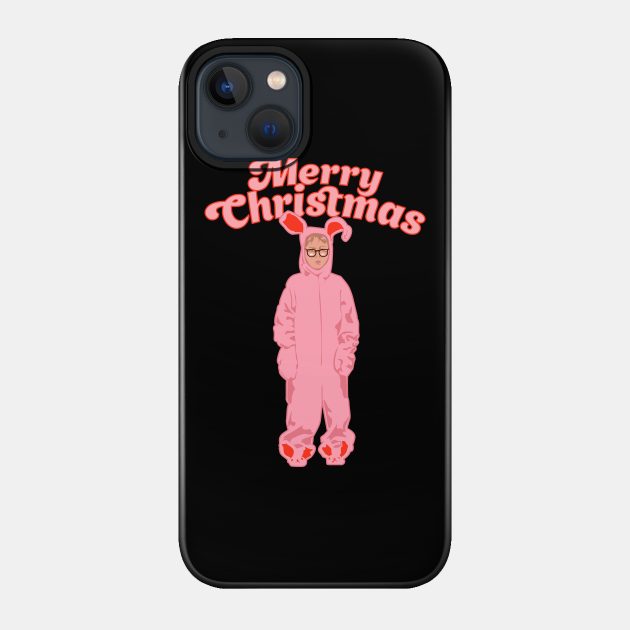 Merry Christmas - Ralphie Pink Bunny Costume - Funny Graphic - Christmas Story - Phone Case