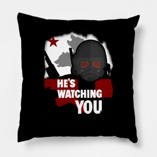 NCR He's Watching You Premium Pillow