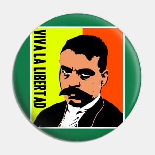 Zapata-Viva la Libertad Pin