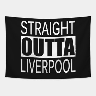 STRAIGHT OUTTA LIVERPOOL UK Tapestry