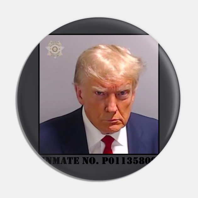 Trump mugshot Pin by speedyturtle