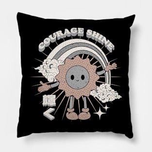 Courage Shine Pillow