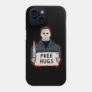 Free Hugs - Michael Myers Phone Case