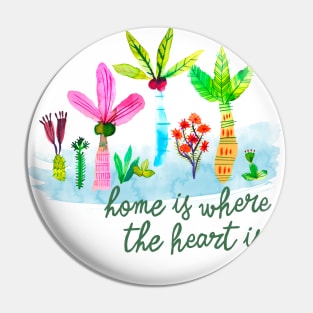 Home is where the heart is Pin