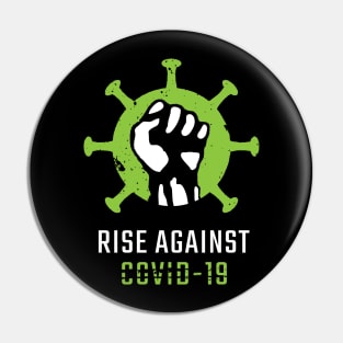 Rise Against COVID19 Pin