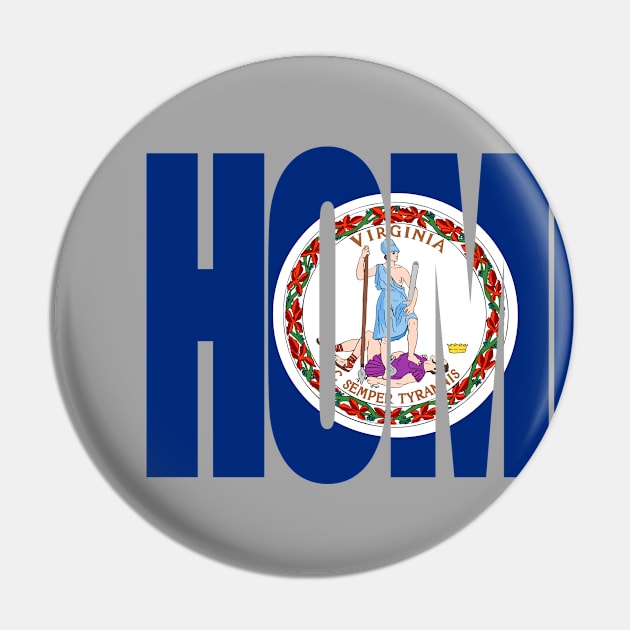 Virginia Home - State Flag Pin by DonDota