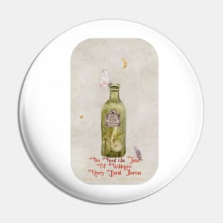 Nature Quote We Need the Tonic of Wildness watercolor Pin