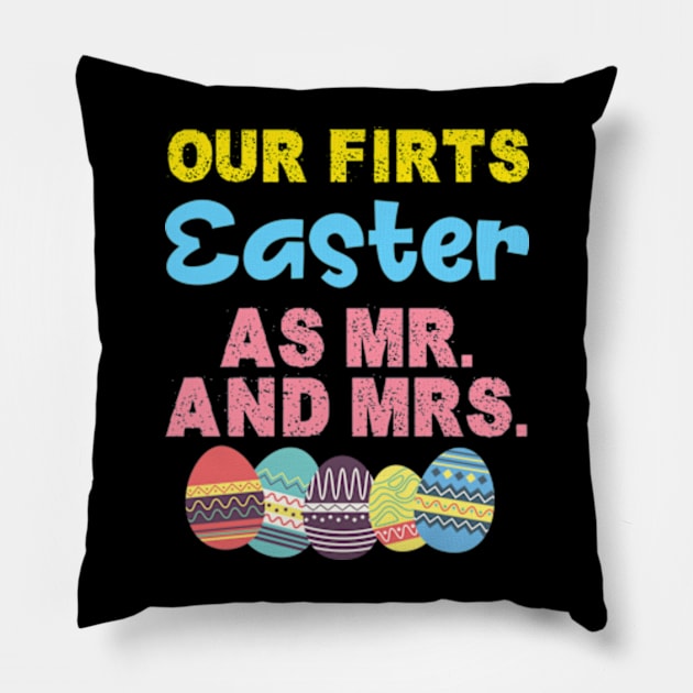 Our First Easter As Mr And Mrs Matching Couple Husband Wife Pillow by Shopinno Shirts