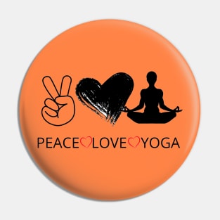 Peace, love and yoga Pin