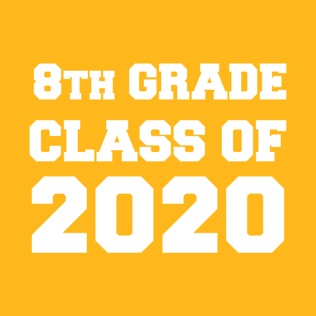 8TH GRADE CLASS OF 2020 by gradesociety