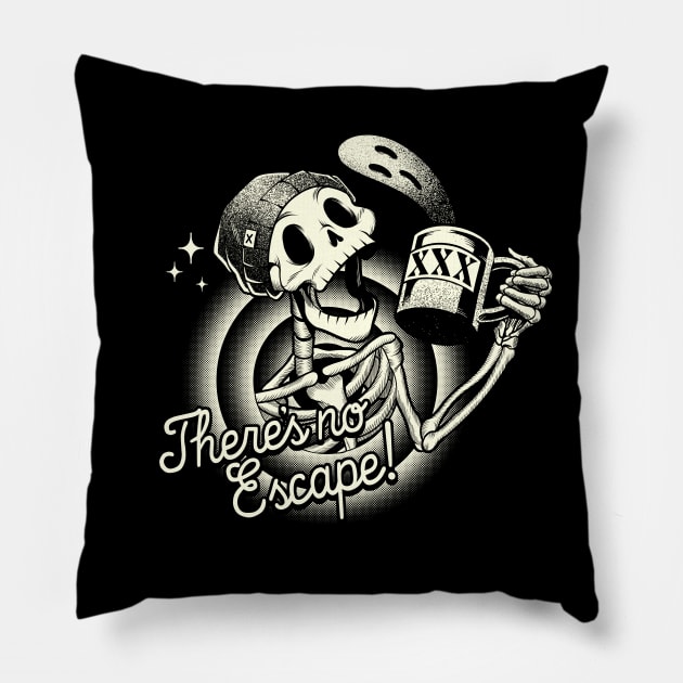 There is no Scape Skeleton by Tobe Fonseca Pillow by Tobe_Fonseca