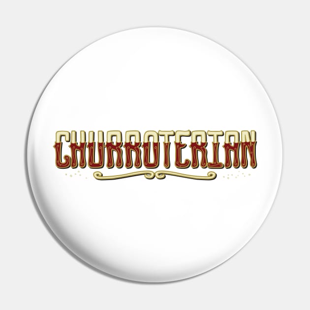 Churroterian Pin by asmallshopandadream