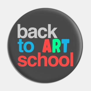 Back to Art School Pin