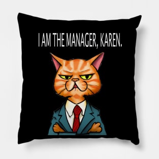 I am the manager, Karen Pillow