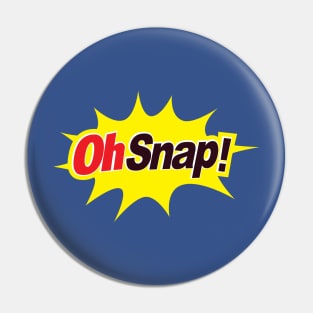 Oh Snap! Pin