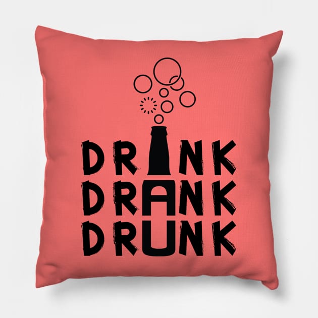 Drink Drank Drunk Drinking with Bubble Pillow by ActivLife