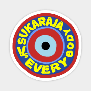 Sukaraja vs everbody Magnet