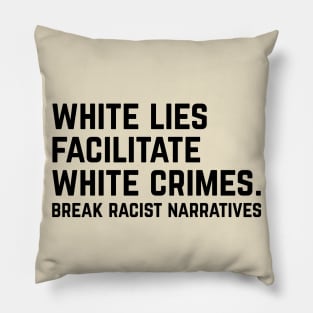 White Lies Pillow