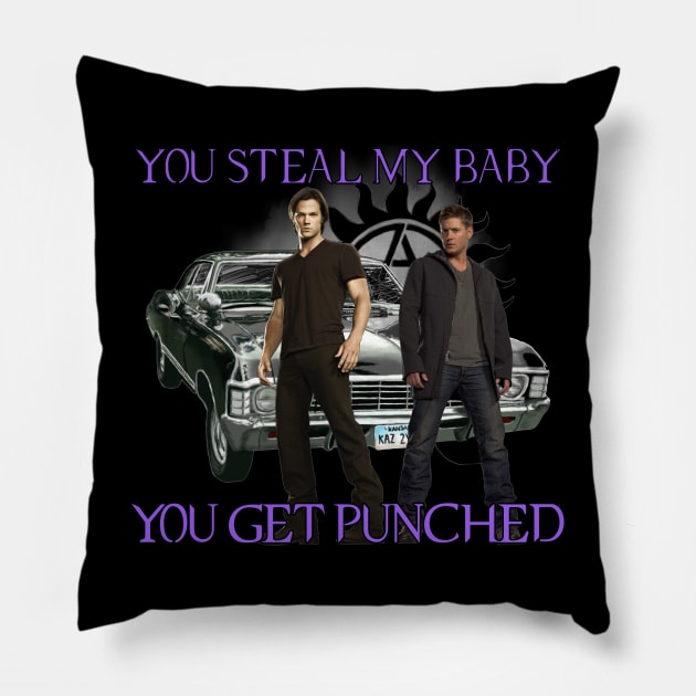 You Steal My Baby You Get Punched Dean quotes impala supernatural Pillow by Glitterwarriordesigns