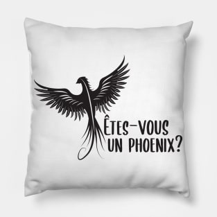 Êtes-vous un Phoenix? Pillow