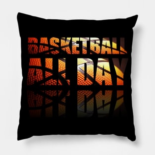 How To Play Basketball Everyday Motivation Pillow