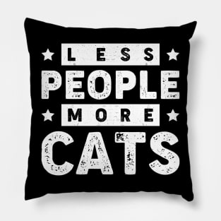 Less People, More Cats Pillow