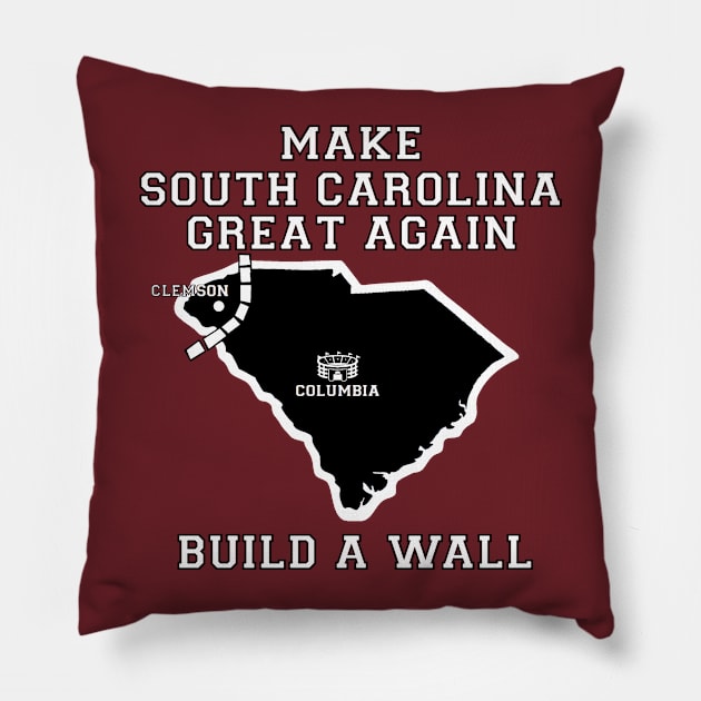 MAKE SOUTH CAROLINA GREAT AGAIN Pillow by thedeuce