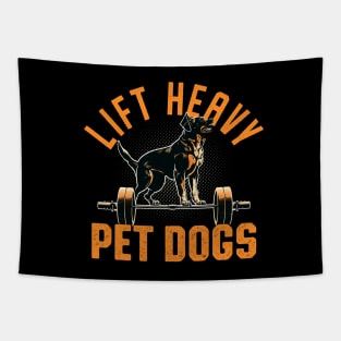 Lift Heavy Pet Dogs Gym Bodybuilder Tapestry