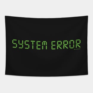 SYSTEM ERROR Tapestry