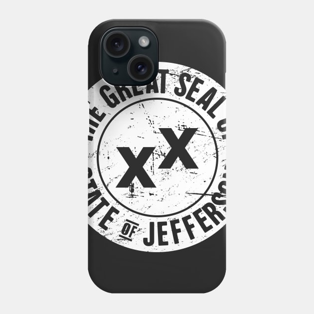 State Of Jefferson | Distressed Seal Phone Case by MeatMan