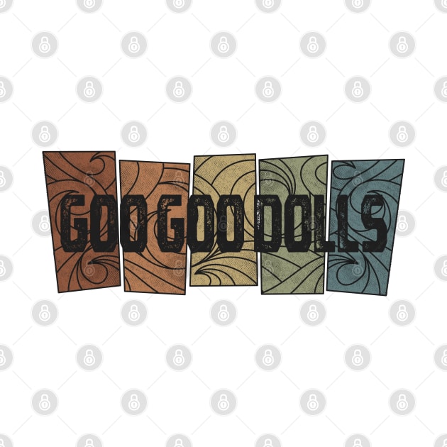 Goo Goo Dolls - Retro Pattern by besomethingelse