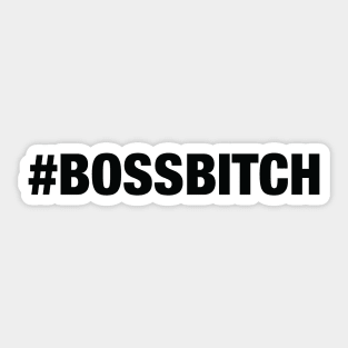 Boss Bitch Sticker for Sale by midwifesmarket