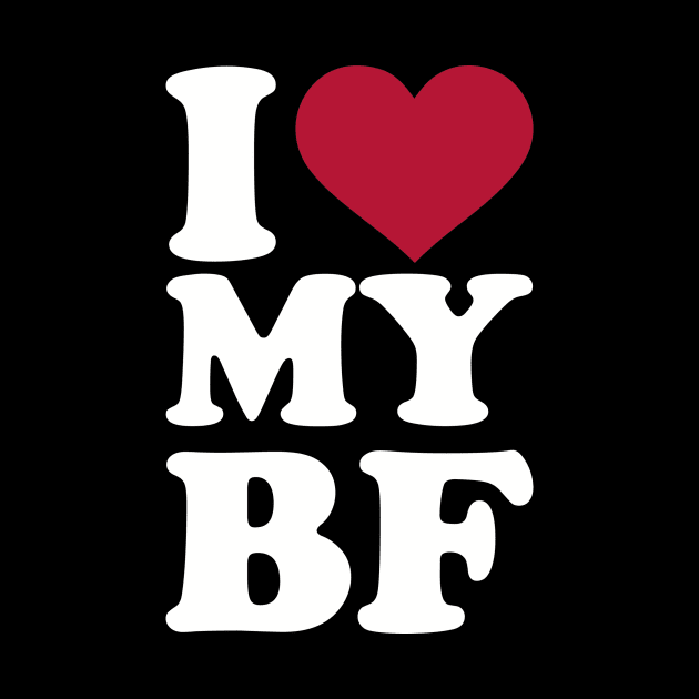 I love my boyfriend by Designzz