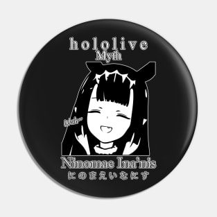 Ninomae Ina'nis Hololive English HoloMyth Pin