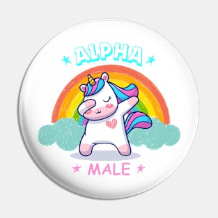 Unicorn And Rainbow For Alpha Male Pin