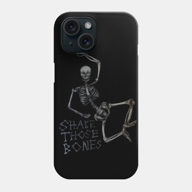 Shake those bones dark Phone Case by RedHeadAmazona